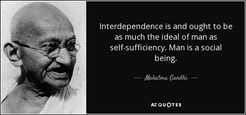 Ghandi - Interdependence